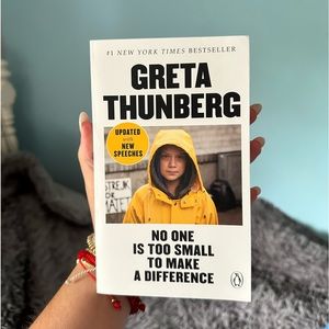 Greta Thunberg, No One Is Too Small to Make a Difference: Paperback